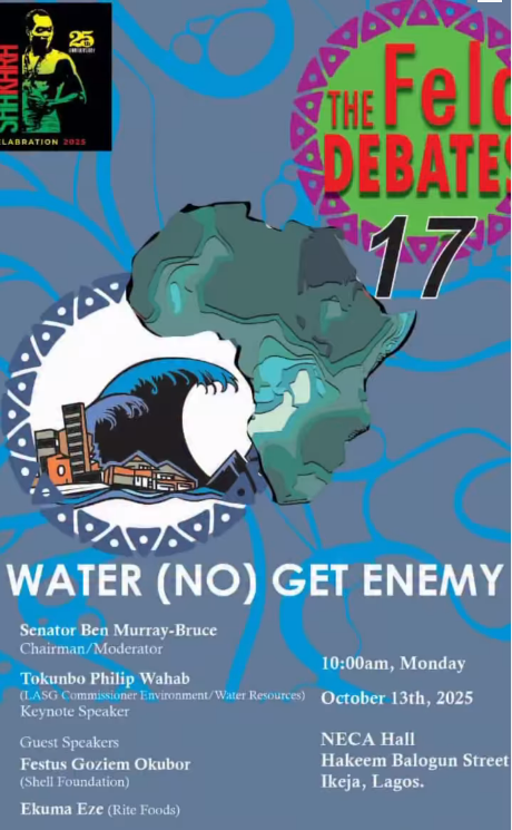 The Fela Debate Water (no) Get Enemy
